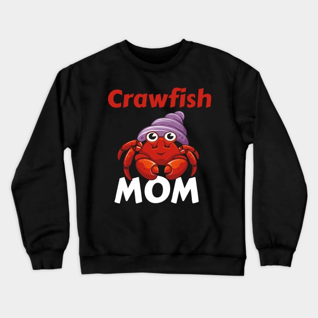 Crawfish mom crawfish shirts for women Crewneck Sweatshirt by madani04